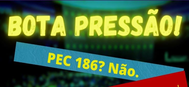 Bota Pressão! Use as listas para mandar mensagem aos deputados(as)