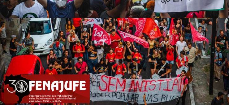 Fenajufe e sindicatos de base participam de atos em defesa da democracia em todo o País
