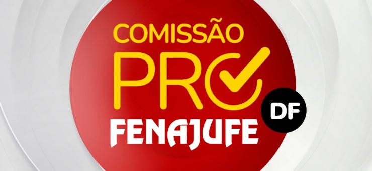Comissão Pró-Fenajufe DF: Federação convoca participantes para assembleia em formato híbrido