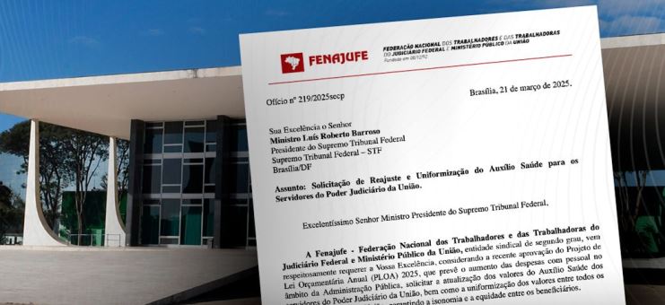 Auxílio-saúde: Fenajufe solicita ao STF, conselhos e tribunais superiores reajuste e uniformização do benefício