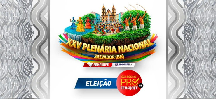 Federação convoca assembleia da Comissão Pró-Fenajufe DF para definir delegados e observadores