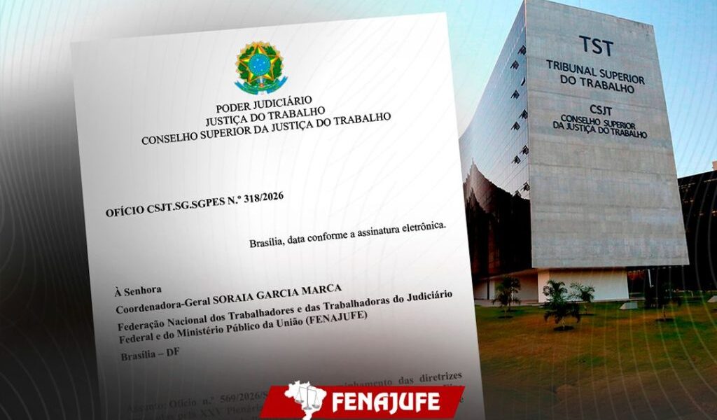 CSJT responde à Fenajufe sobre diretrizes de equidade e combate às opressões