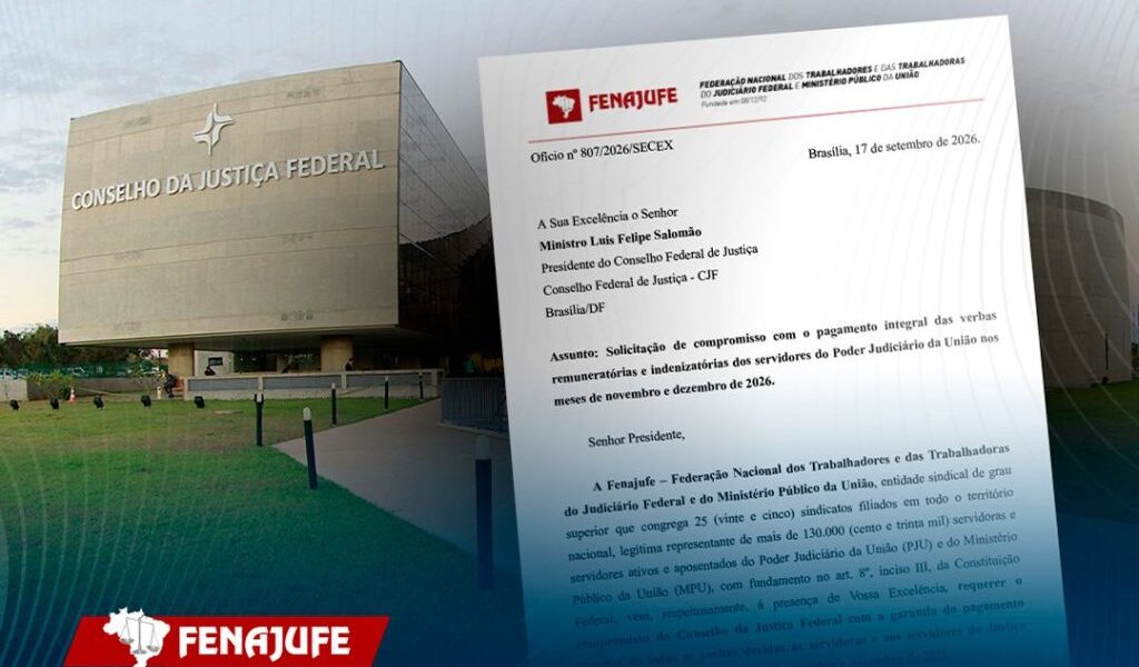 Fenajufe cobra do CJF garantia de pagamento integral das verbas dos servidores em novembro e dezembro
