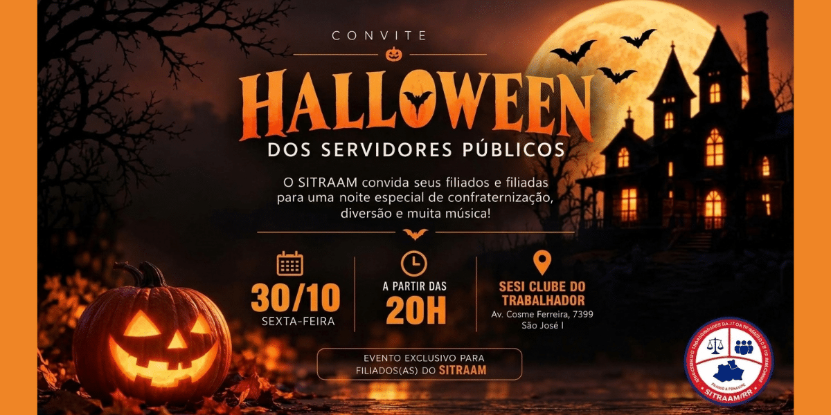 SitraAM/RR prepara Halloween dos servidores públicos com música, jantar e open bar